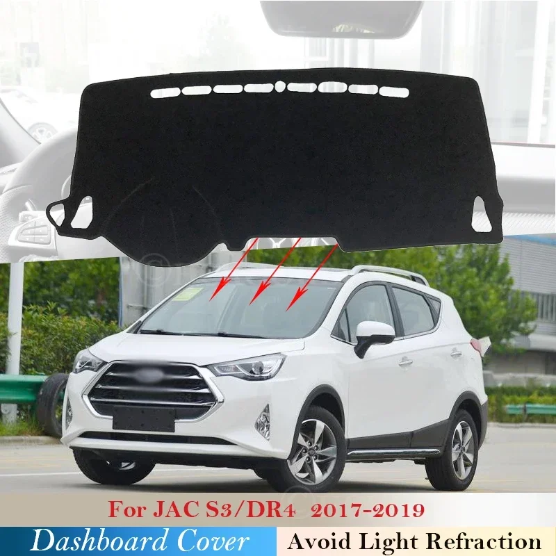 

Чехол для приборной панели, защитная накладка для JAC S3 DR4 2017 2018 2019, автомобильные аксессуары, ковер с защитой от УФ-лучей, коврик для приборной панели S3 DR4 2019
