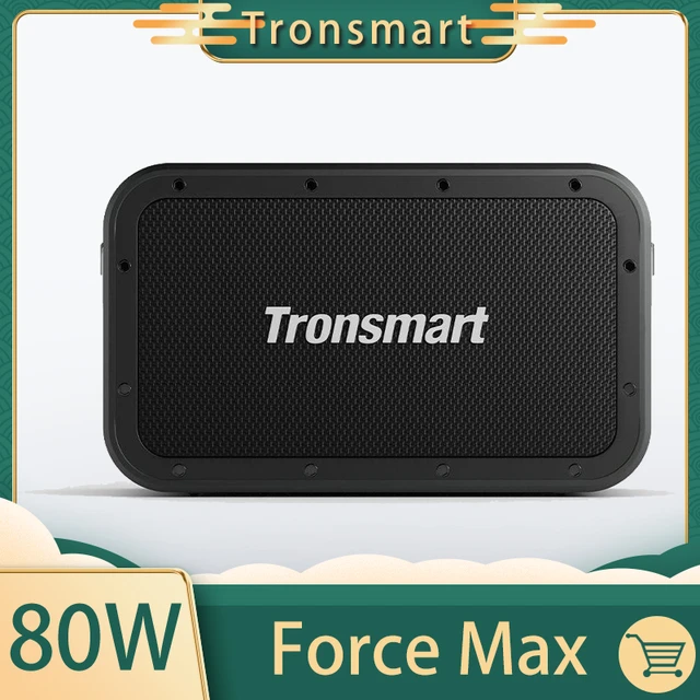 Comprar Tronsmart Force Max - Potencia de 80W - TWS 2.2