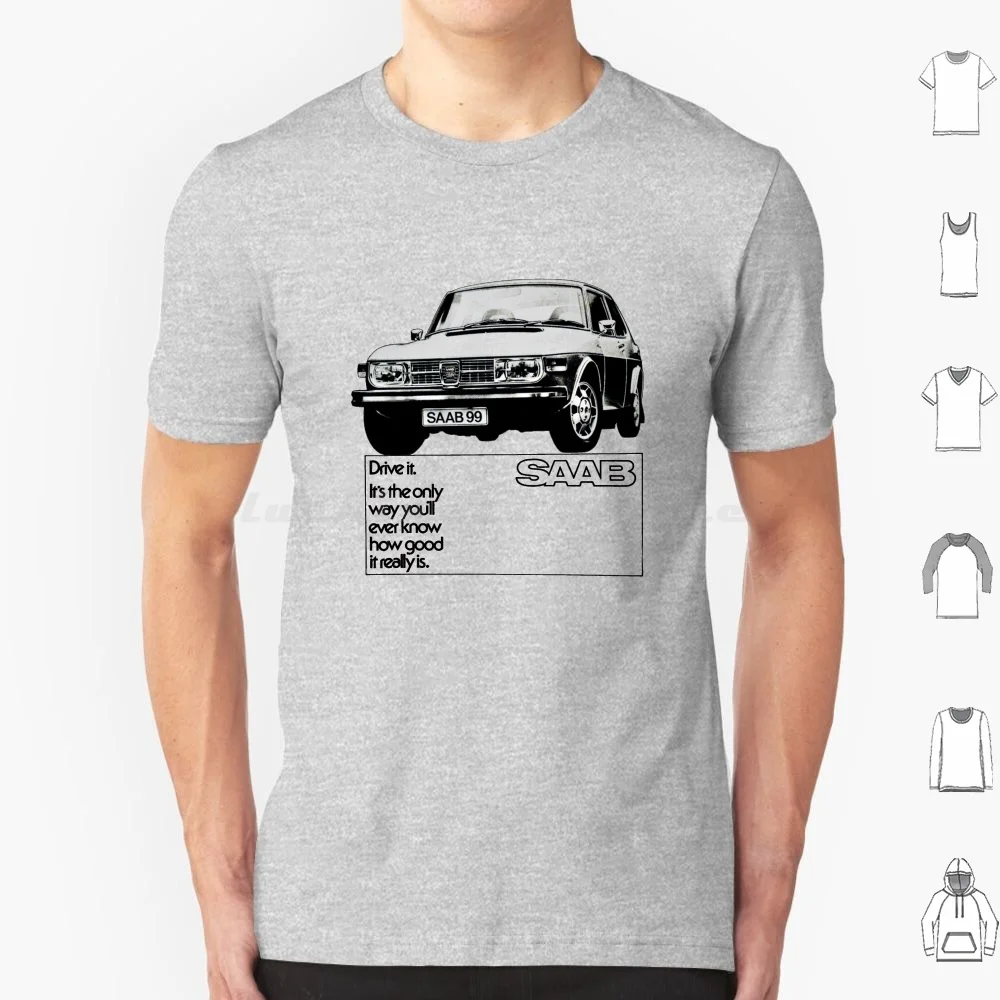 Saab 99 T Shirt Big Size 100% Cotone Saab 99 Saab 900 Auto Svedesi 1960S 1970S 1980S 60S 70S 80S Saab Turbo Dad Mum Fathers