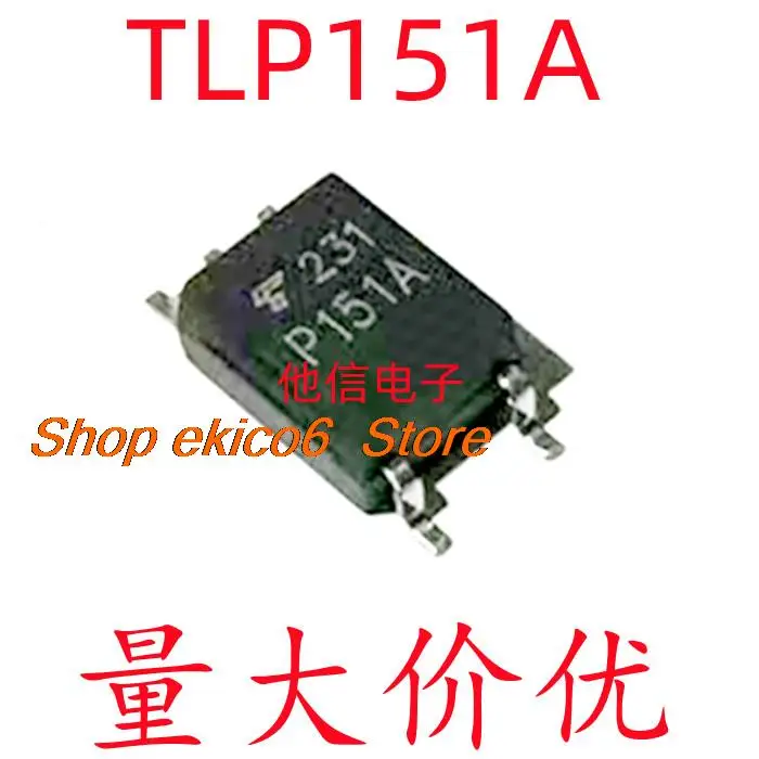 

10 шт., Оригинальные запасные части TLP151A P151A P151 SOP5