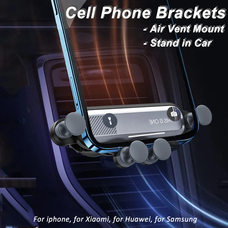 

Gravity Cell Phone Mount Car Vent Universal Frosted Mobile Phone Holder Auto Phone Bracket Fullscreen Display Car Accessories