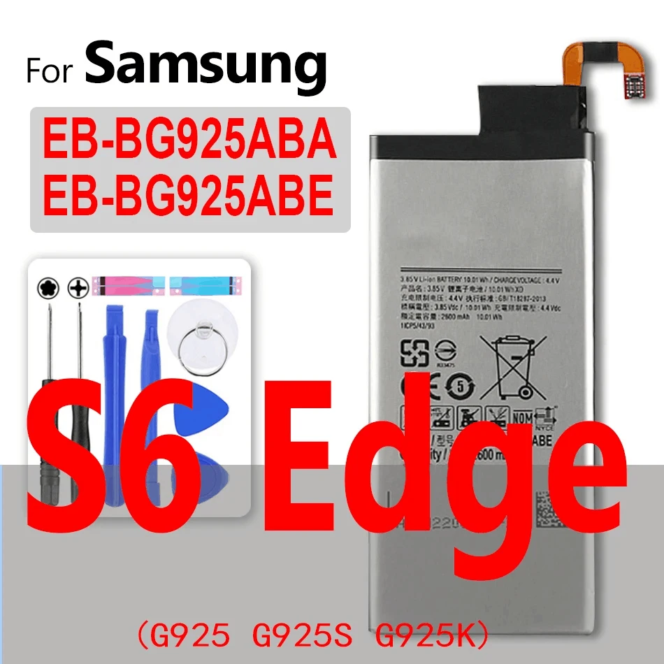 

EB-BG925ABA Battery For Samsung GALAXY S6 Edge G9250 SM-G925l G925F G925L G925K G925S G925A G925 S6Edge 2600mAh with Track Code