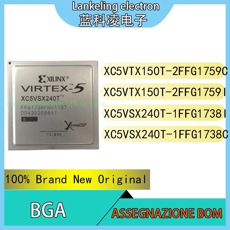 

XC5VTX150T-2FFG1759C XC5VTX150T-2FFG1759I XC5VSX240T-1FFG1738I XC5VSX240T-1FFG1738C 100% Brand New Original chip BGA IC