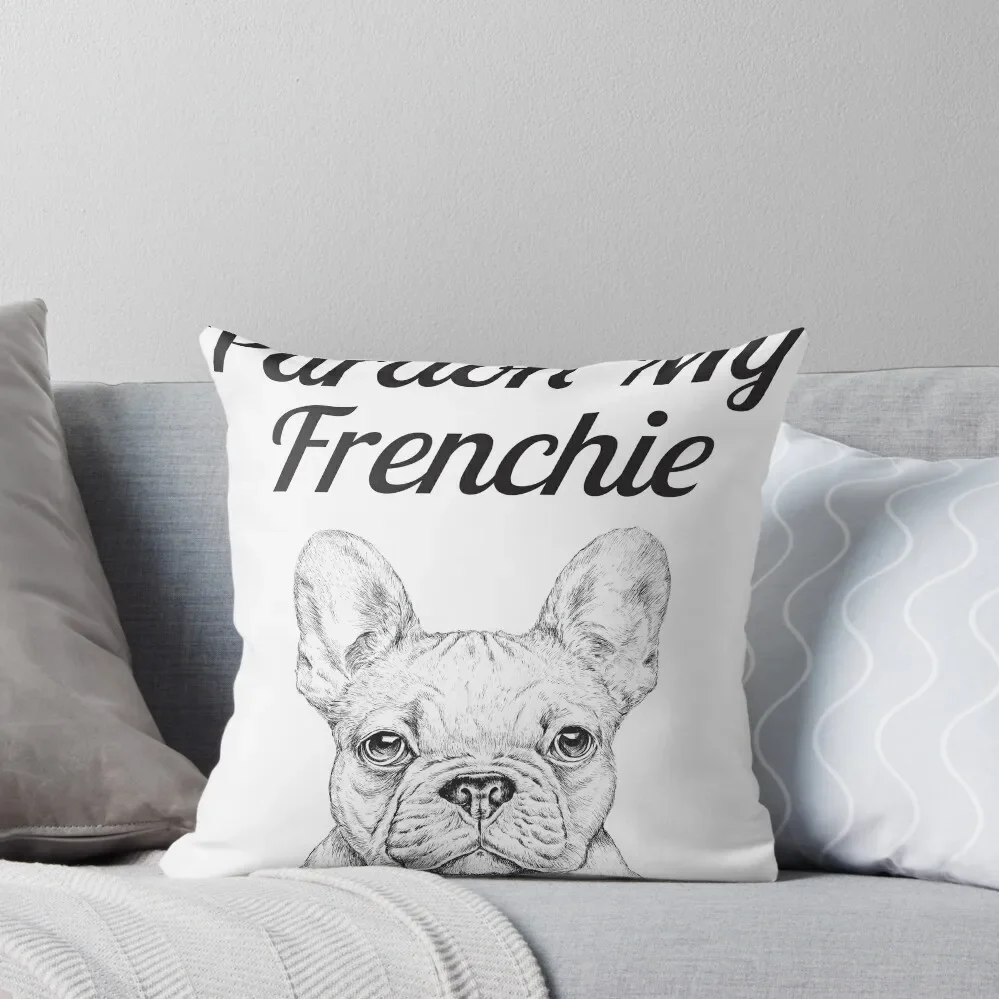 

Pardon My French Bulldog Frenchie Throw Pillow christmas cushions covers Christmas Covers For Cushions