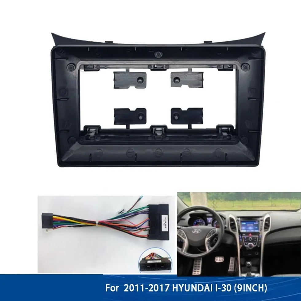 

Автомобильный радиоприемник Android, облицовка для 2011-2017 HYUNDAI I-30 9 дюймов, стереоплеер, 2DIN, отделка для установки панели приборной панели