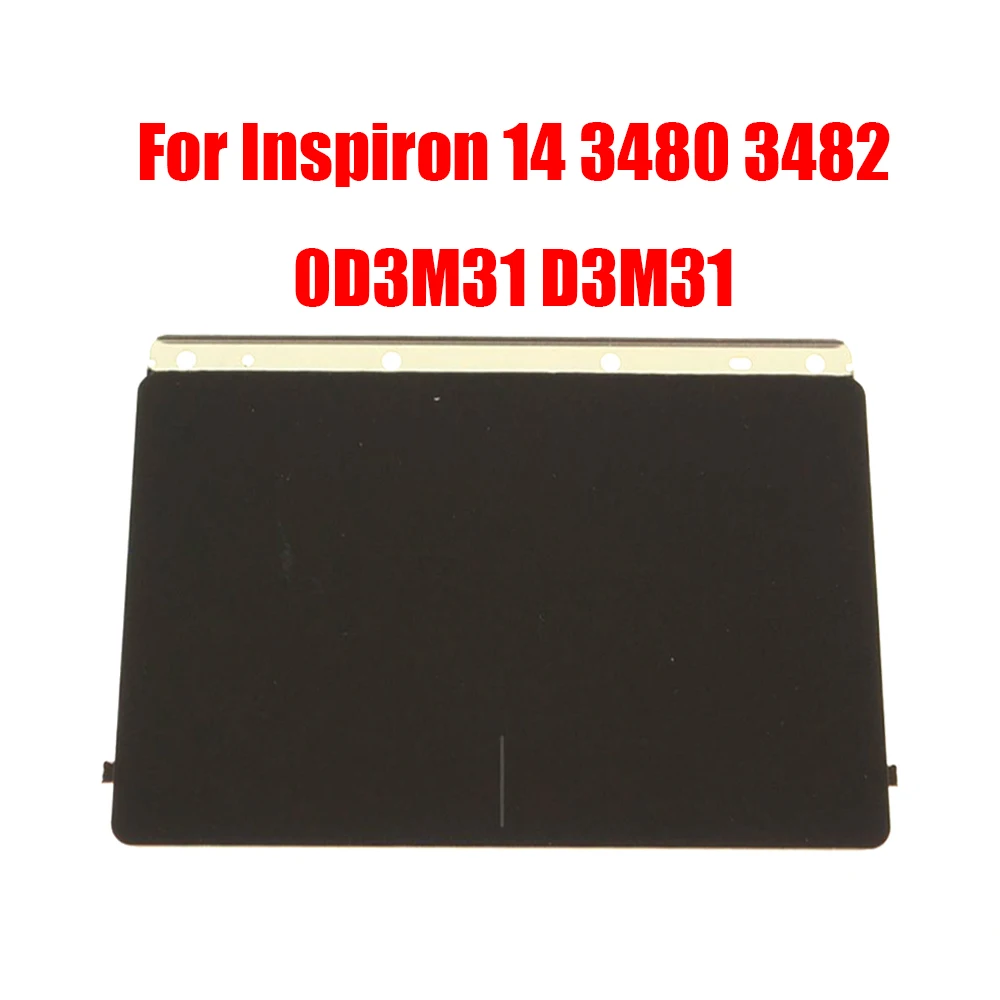0D3M31 D3M31 Laptop Touchpad For DELL For Inspiron 14 3480 3482 Black New