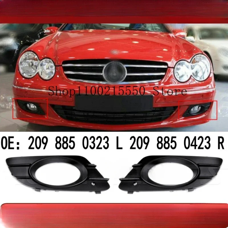 

For Mercedes Benz CLK Class W209 Coupe OEM 2098850323 2098850423 Front bumper fog light frame grille