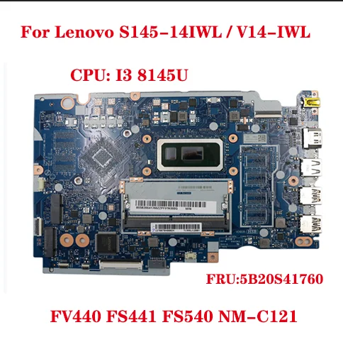 

For Lenovo S145-14IWL V14-IWL laptop motherboard FV440 FS441 FS540 NM-C121 with CPU I3 8145U 100% test work