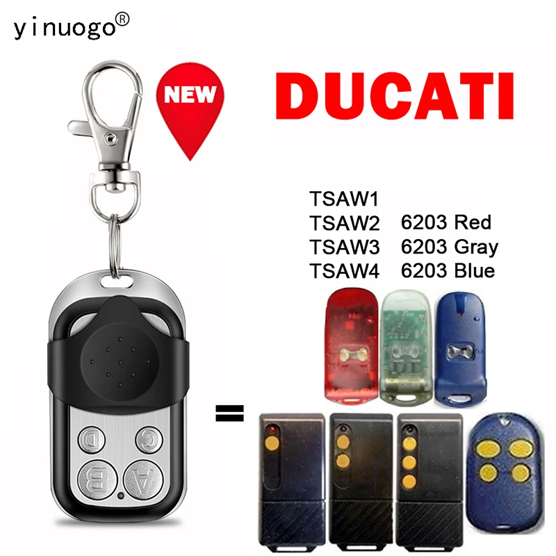 

DUCATI TSAW1 TSAW2 TSAW3 TSAW4 6203 Garage Door Opener Remote Control 433.92MHz Fixed Code