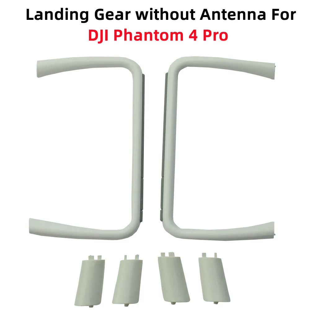 Original Landing Gear without Antenna For DJI Phontom 4 Pro / Adv / V2.0 / RTK Drone Replacement Body Shell Repair Parts