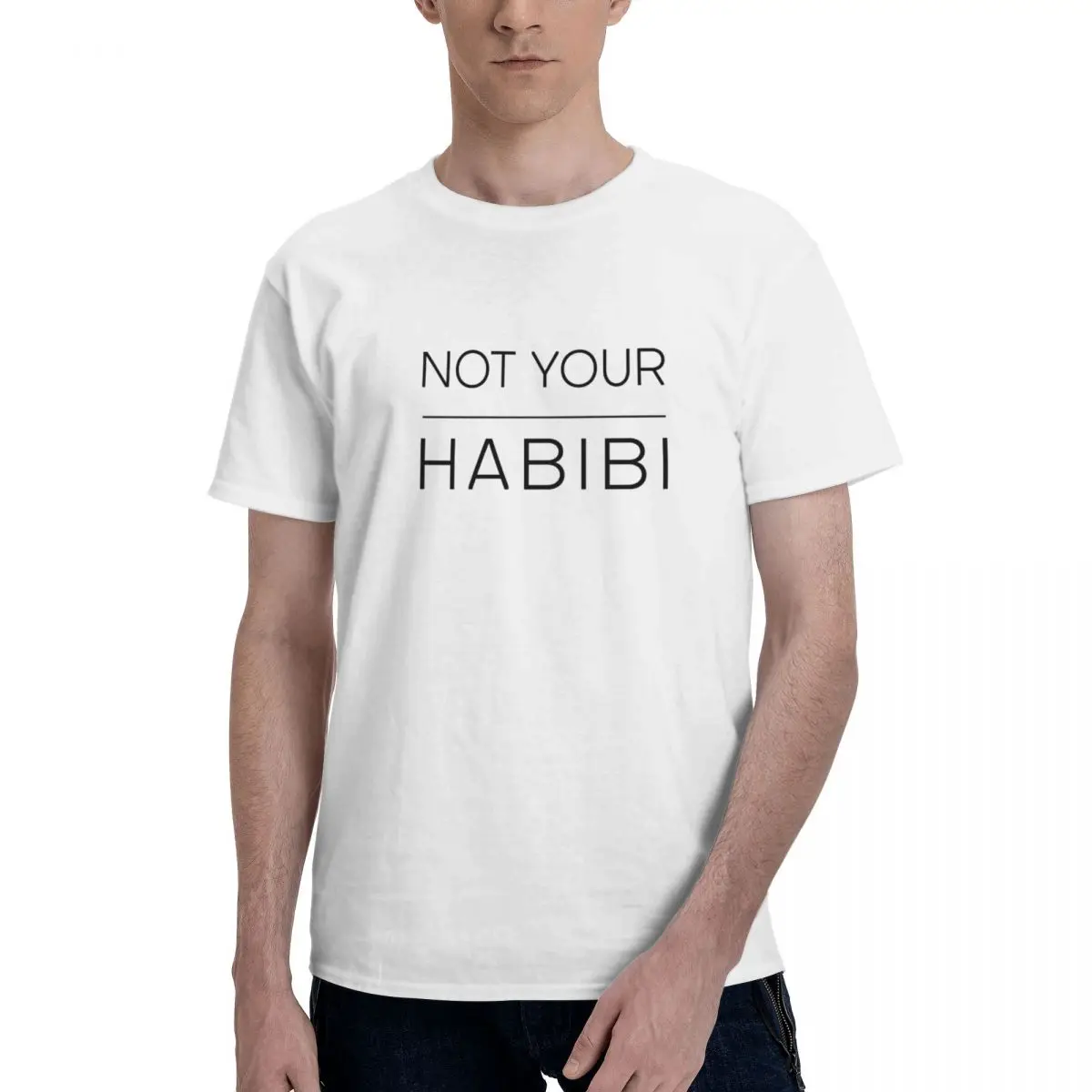 

'NOT YOUR HABIBI' Black Font Tee Men's Basic Short Sleeve T-Shirt Funny Tops