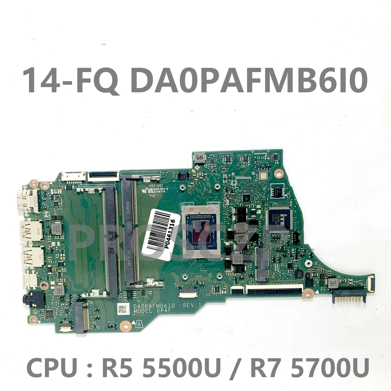 

High Quality Mainboard For HP 14-FQ 14-FQ1025NR DA0PAFMB6I0 Laptop Motherboard With AMD R5 5500U / R7 5700U CPU 100%Working Well