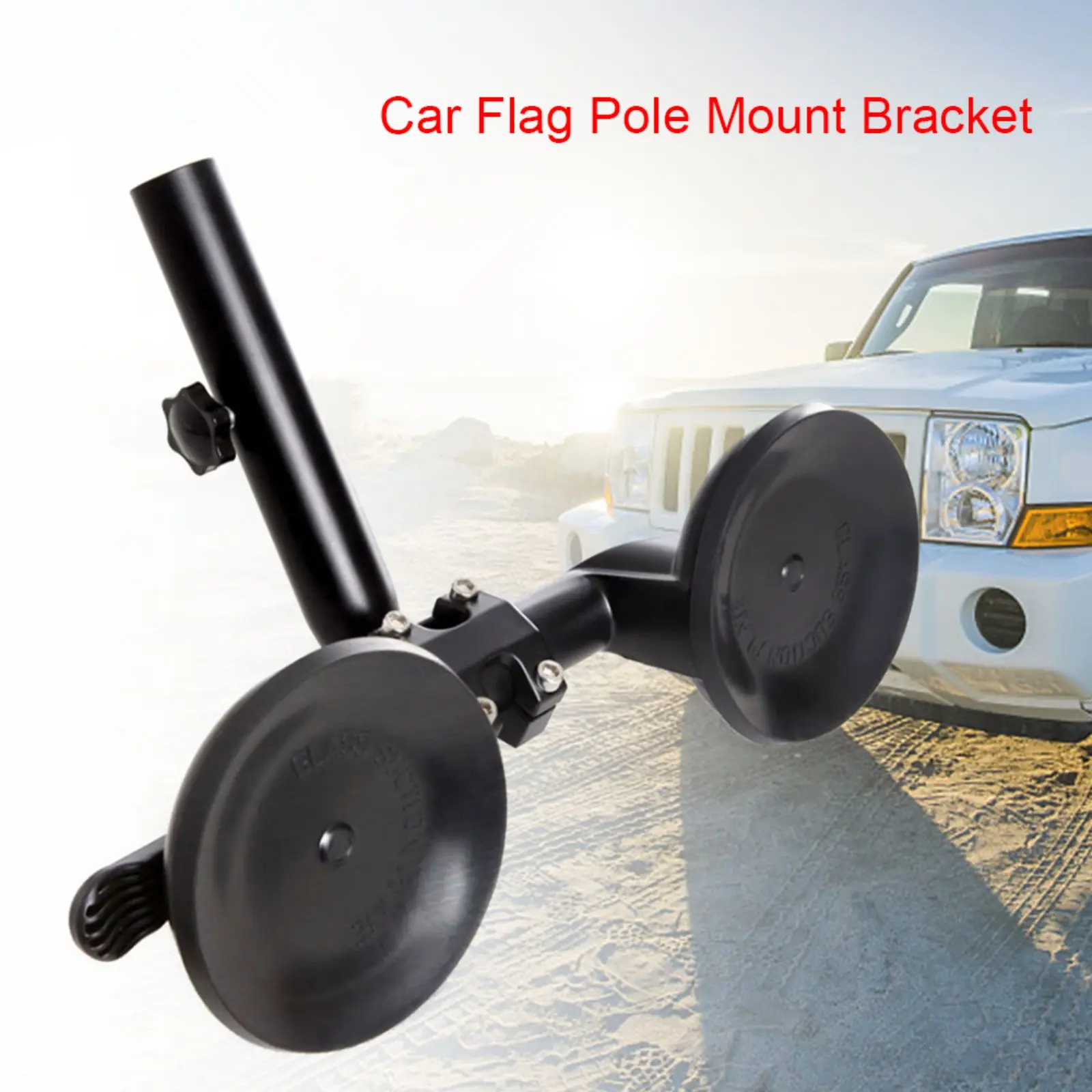 

Car Double Suction Cup Off-road Flagpole Bracket Adjustable Flag Pole Holder Kit