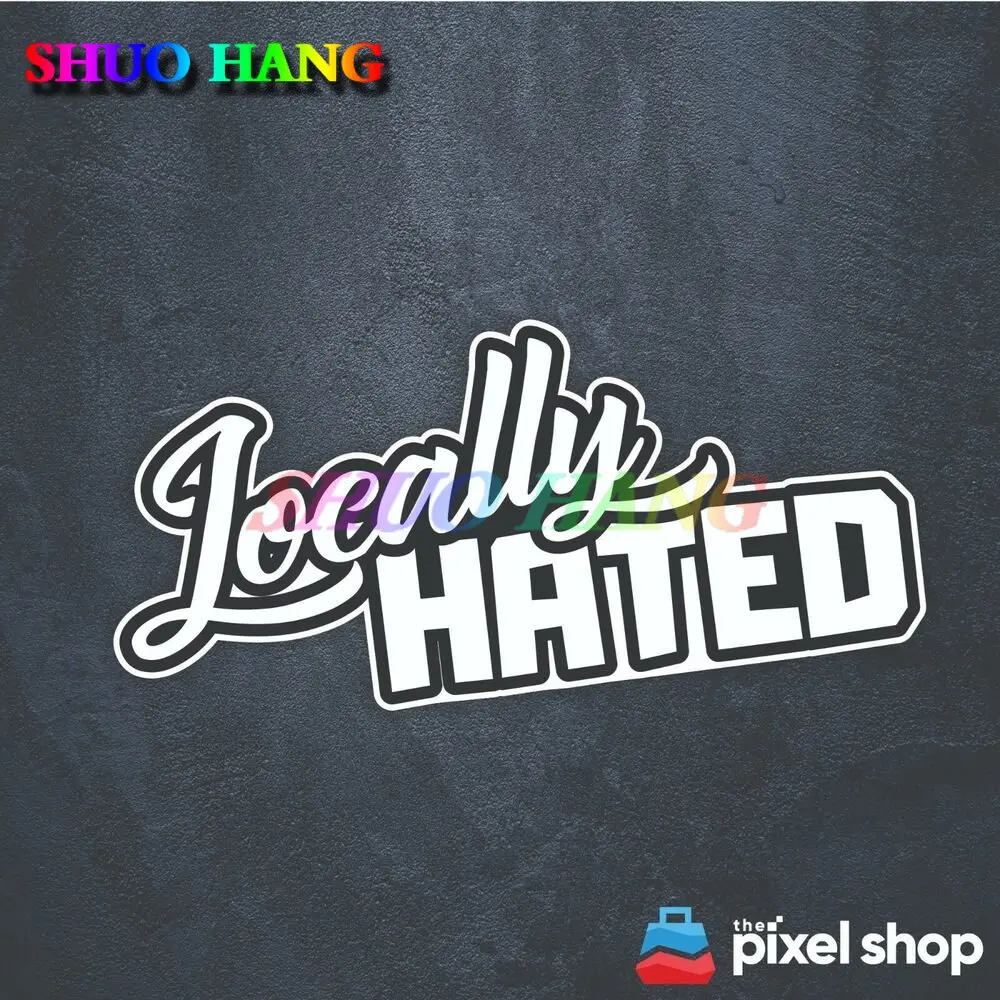 

LOCALLY HATED Sticker Speed Drift Turbine Car Sticker Hoon Ute Window Sticker Luggage Box Toolbox Sticker Vinyl