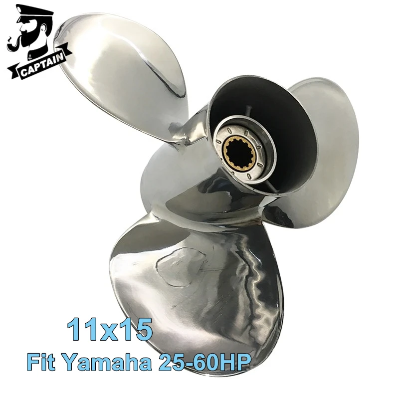 Captain Propeller Boat 11x15 Stainless Steel Propeller Fit Yamaha Outboard Engines 30HP 40HP 50HP 60 HP 13 Tooth Spline 3 Blades