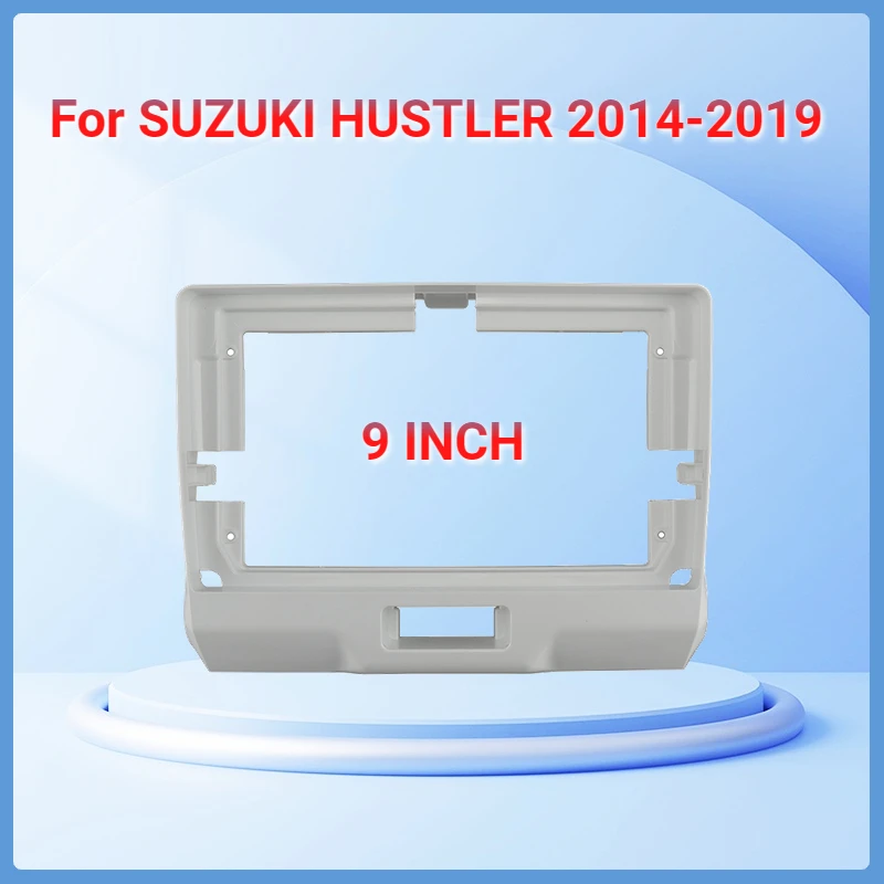 

9 INCH Car Audio Frame GPS Navigation Fascia Panel Car dvd Plastic Frame Fascia is suitable for 2014-2019 SUZUKI HUSTLER