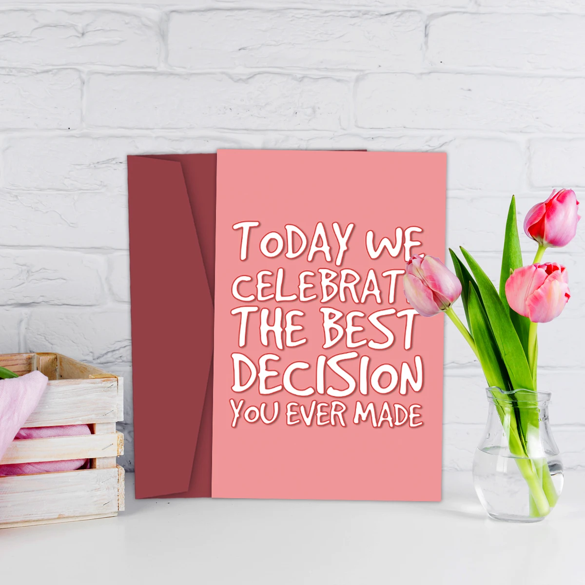 1PC Funny Wedding Card,Today We Celebrate The Best Decision You Ever Made Congratulations Greeting Card with Envelope for Couple