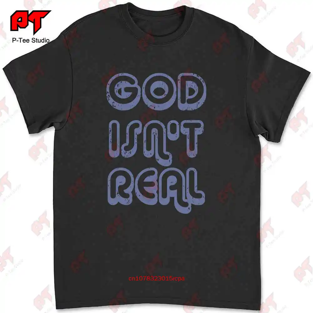 

God Isn'T Real футболка 3SG4