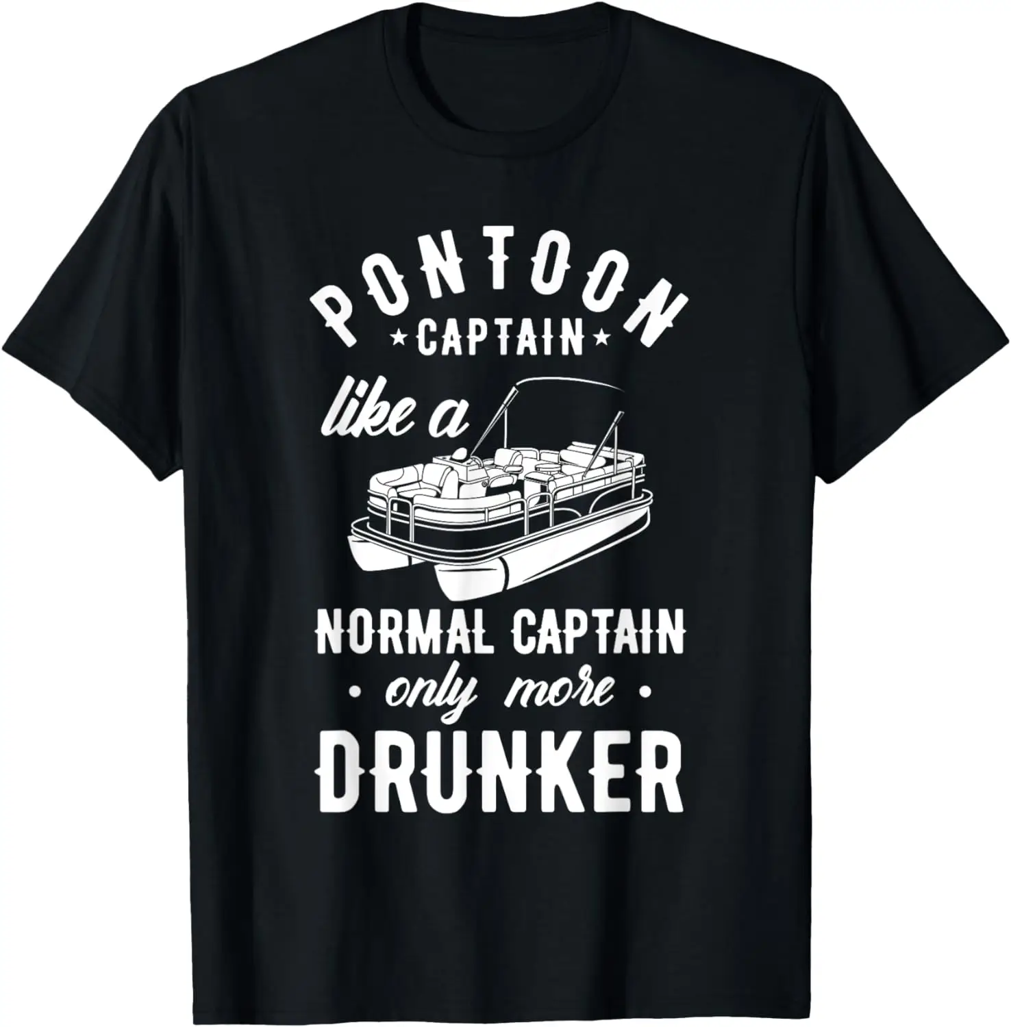 

Pontoon Captain Drunker T-Shirt