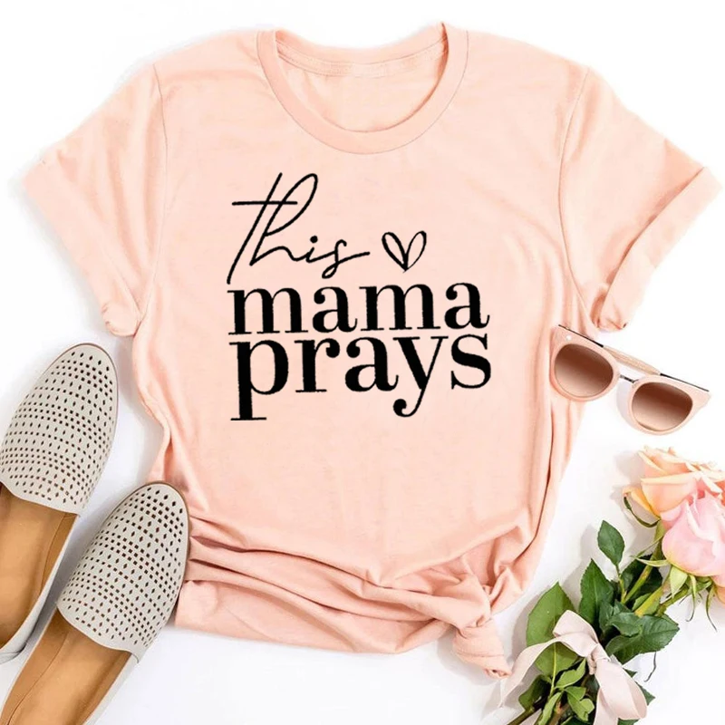 

Cute Inspirational Women's T-Shirt This Mama Prays Graphic Tee Christian Mom Shirt Faith Mother's Day Gift Vintage
