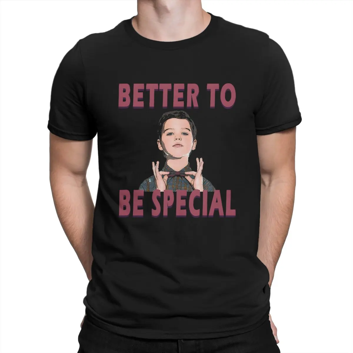 

Футболка Better To Be Special, мужские футболки из чистого хлопка, великолепные футболки с круглым вырезом, Y-Young, Шелдон, ТВ футболки, одежда с коротким рукавом 4XL, 5XL, 6XL
