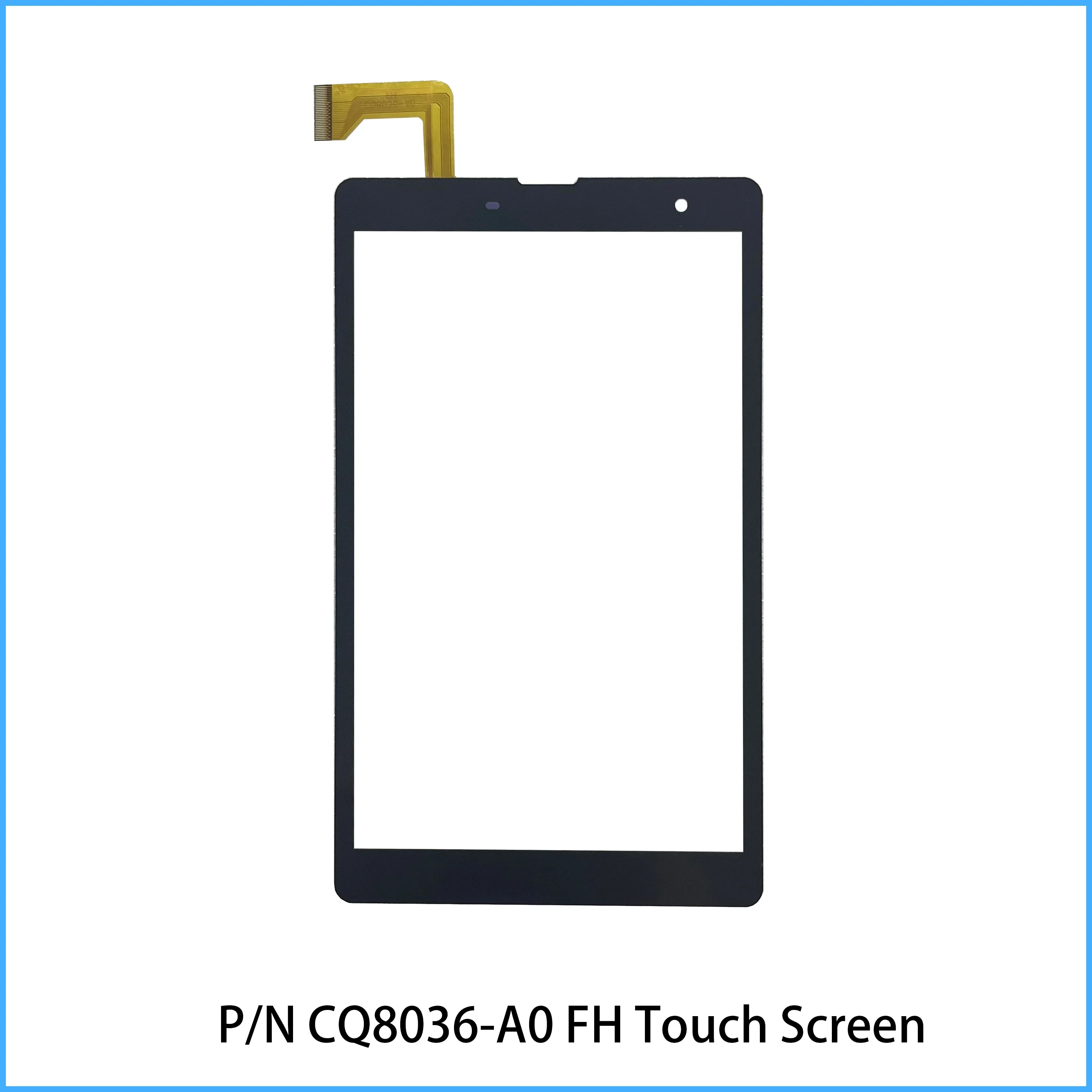 

8 INCH P/N CQ8036-A0 FH Tablet External Capacitive Touch Screen Digitizer Panel Sensor Replacement Phablet Multitouch CQ8036-AO