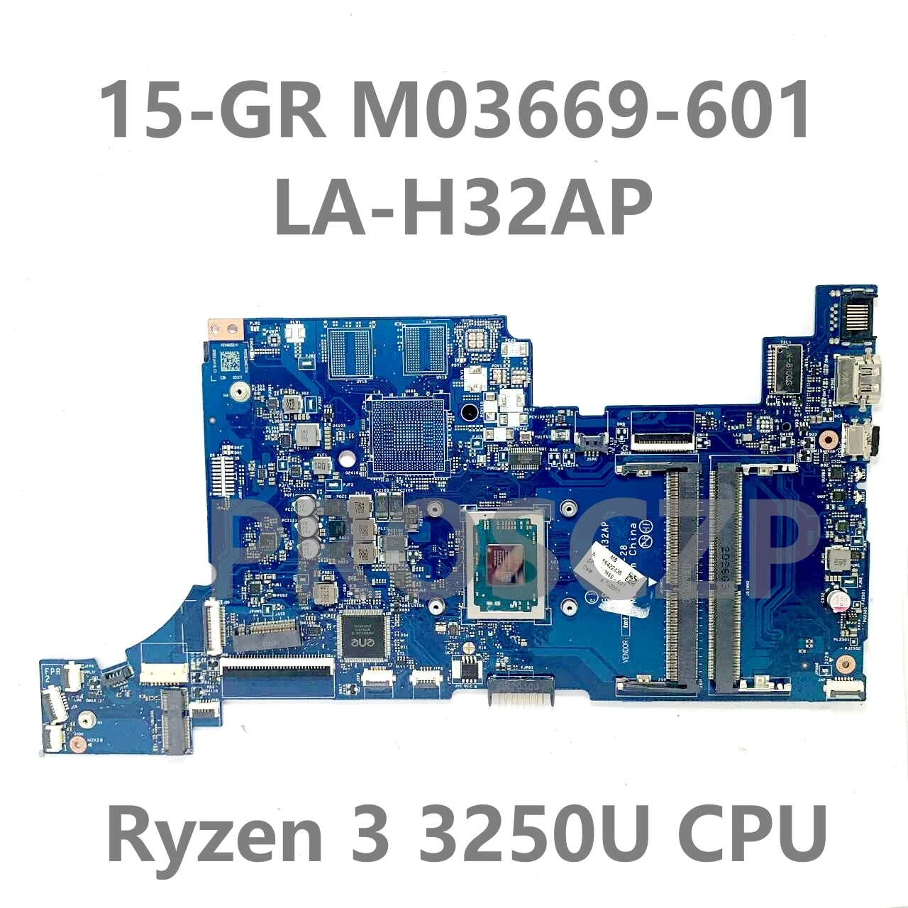 

M03669-601 M03669-501 M03669-001 LA-H32AP For HP 15-GR 15S-GR 15Z-GW 15S-GY Laptop Motherboard With Ryzen 3 3250U CPU 100%Tested