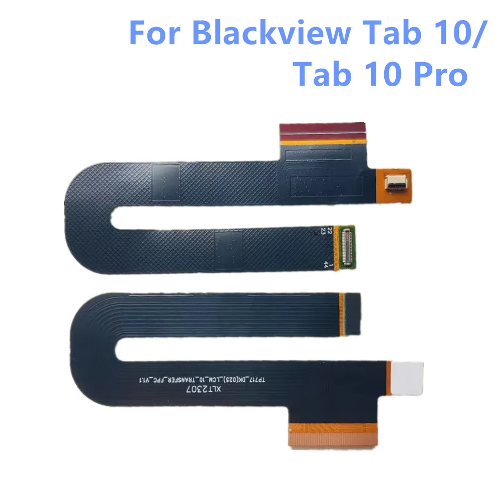 

New For Blackview TAB 10 Pro Tablet PC Main FPC Replacement Cable Module Mainboard Screen Transfer Connector Accessories