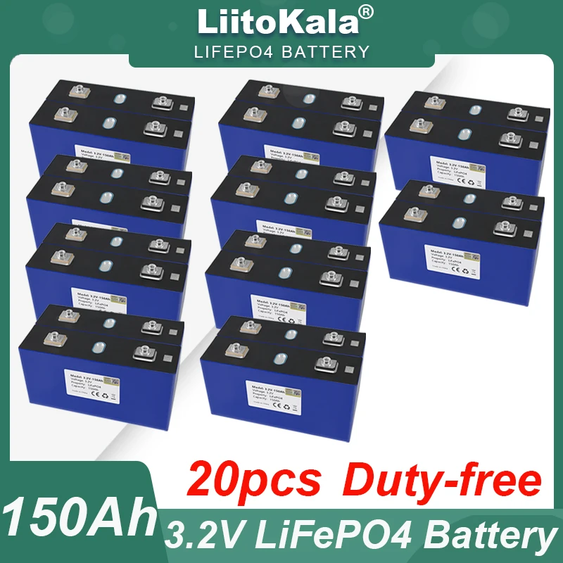 

20pcs Grade A LiitoKala 3.2V 150Ah LiFePO4 battery DIY 4s 8s 12v 24V Motorcycle Electric Car travel Solar inverter Batteries