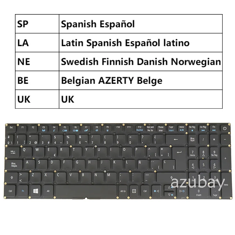

Keyboard for Acer Aspire E5-553 V3-574 V3-574G V3-574TG V3-575 V3-575G V3-575T V3-575TG V5-591G VN7-572 VN7-572G SP LA BE NE UK