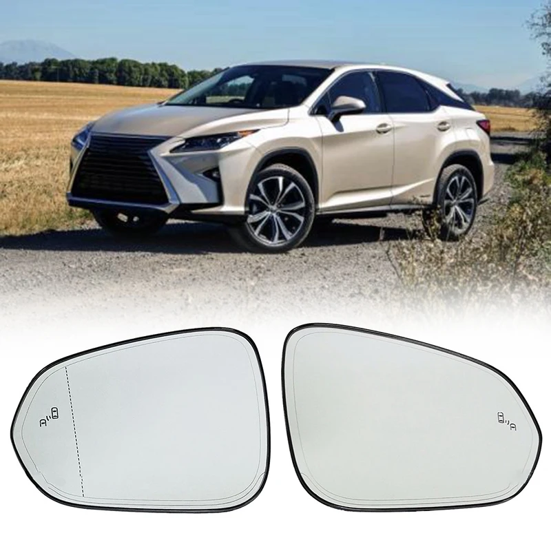 

Car Heated Blind Spot Warning Wing Rear Mirror Glass For LEXUS RX NX NX200T RX350 NX300H RX450H 2015-2020