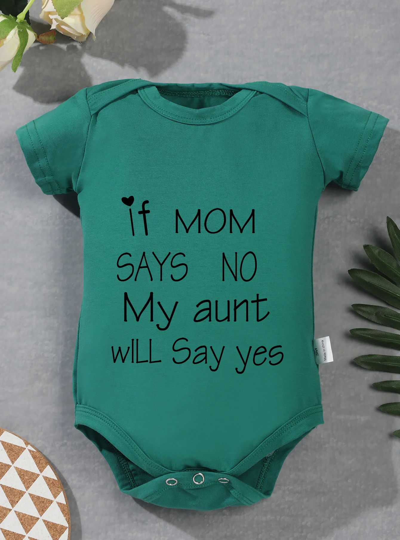 Short Sleeve Baby Girl Boy Jumpsuit Toddler Romper If Mom Says No My Aunt Will Say Yes Print Bodysuit Clothes Newborn Infant 3