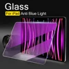 Tempered Glass For Ipad Pro 11 12.9 13 2024 10th 9th Gen Screen Protector For Ipad Air 5 4 Mini 6 10.9 10.2 Film Anti Blue Light 1