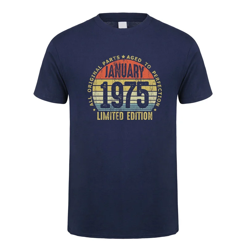 Summer Born in 1975 February May T Shirt Short Sleeve Made In March November Every Month of 1975 Tees 50th Birthday Gift OT-036