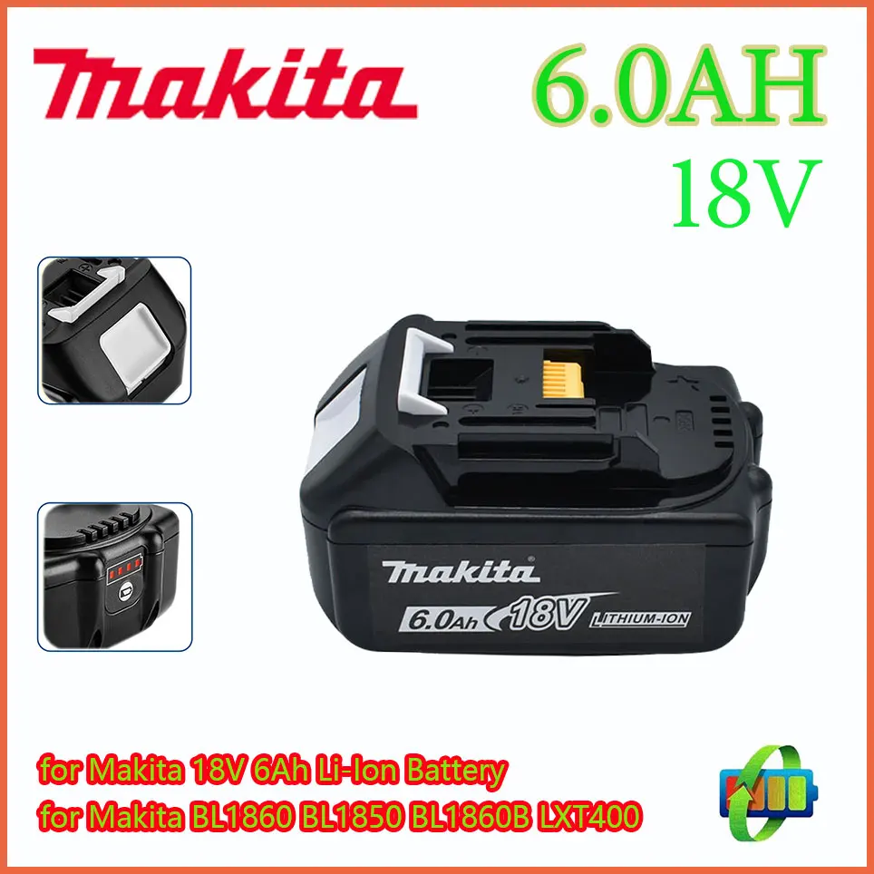 

Makita Original 18V Makita 6000mAh Lithium ion Rechargeable Battery 18v drill Replacement Batteries BL1860 BL1830 BL1850 BL1860B