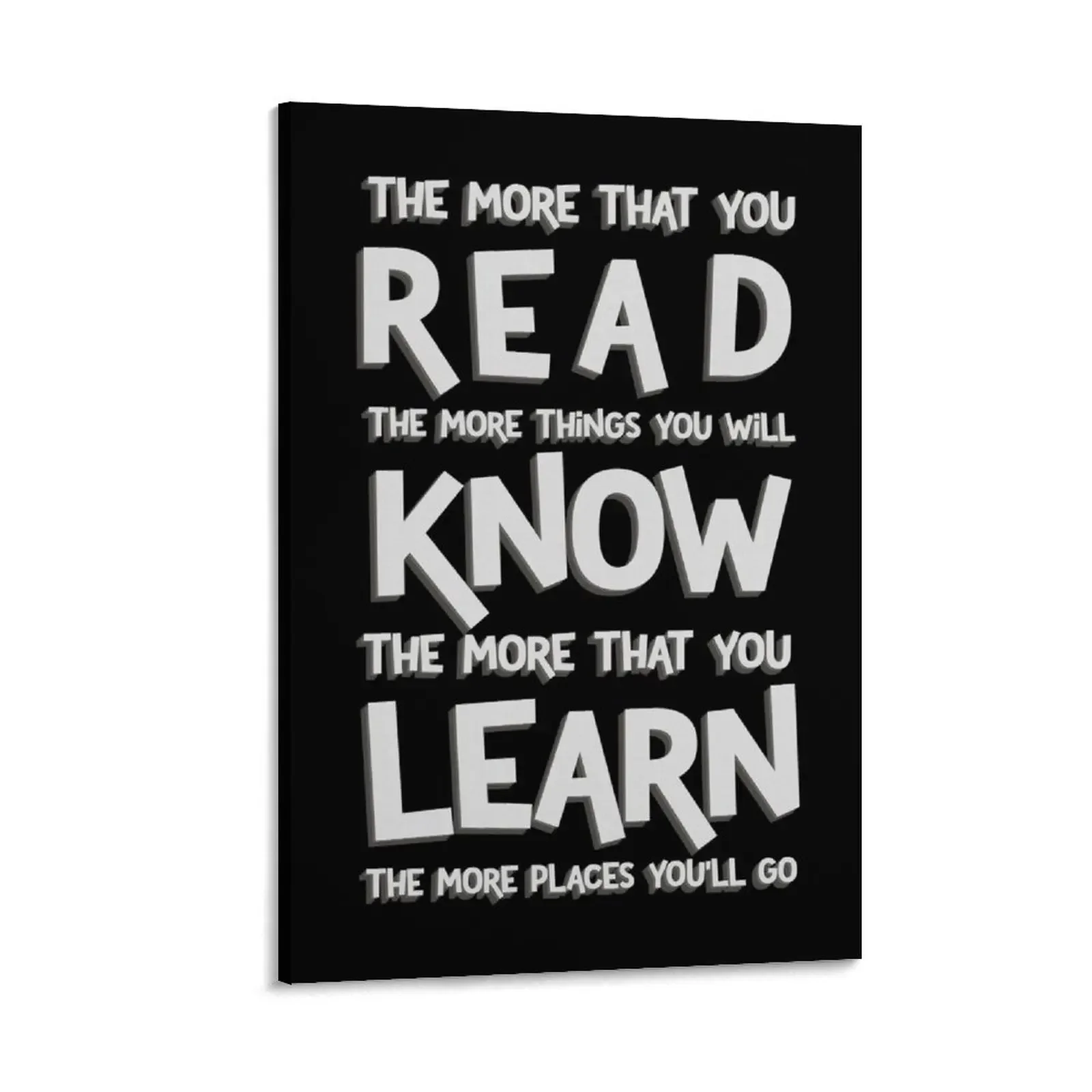 

The More That You Read The Things You Will Know, That You Learn Places You'll Go, Motivat Canvas Painting bedroom decoration
