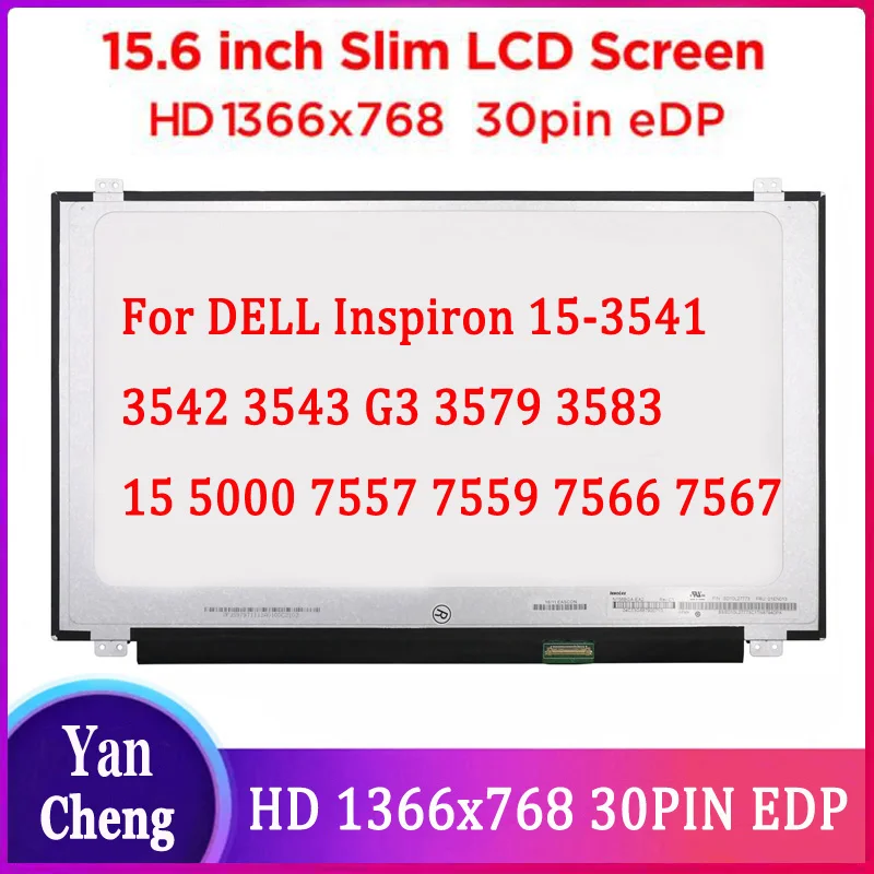 

15.6 inch For DELL Inspiron 15-3541 3542 3543 G3 3579 3583 15 5000 7557 7559 7566 7567 Laptop LCD SCREEN EDP Display matrix