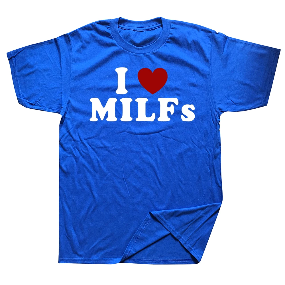 Lustiges „I Love MILFs“ Herz-T-Shirt, Grafik-Streetwear, kurzärmelig, Geburtstagsgeschenke, Sommer-Stil, T-Shirt für Herren, Sommer-T-Shirt