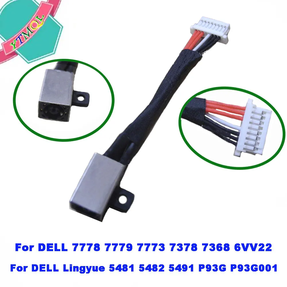 1-5Pcs Portatil Dc Power Martinetti Cabo Conector Para Per Dell 7778 7779 7773 7378 7368 6Vv22 Lingyue 5481 5482 5491 P93G P93G001