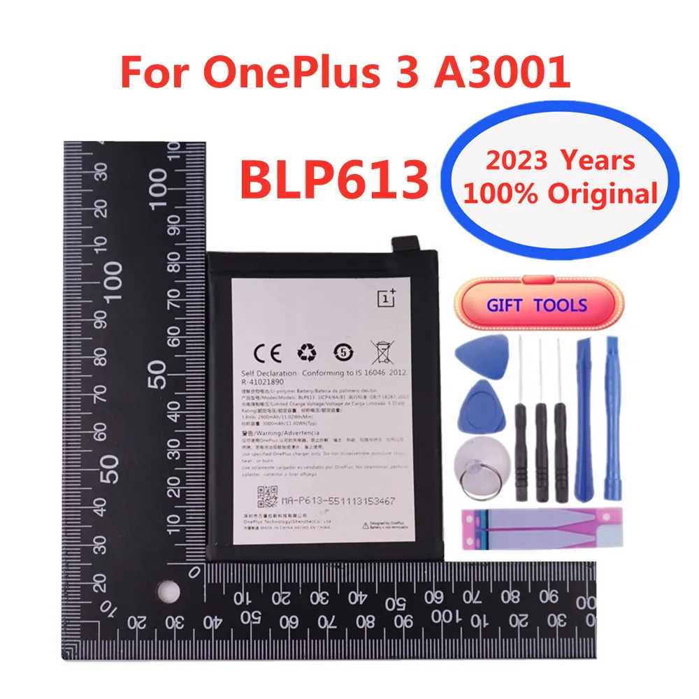 

Новинка 100% оригинальный аккумулятор 1 + BLP613 3000 мАч для OnePlus 3 A3001 One Plus 3 A3001 умная быстрая версия сменная батарея + Инструменты