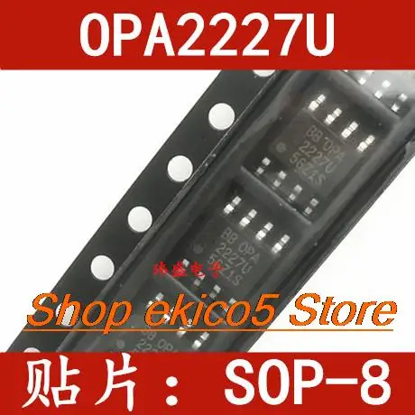 

10 шт., OPA2227 OPA2227U OPA2227UA SOP-8