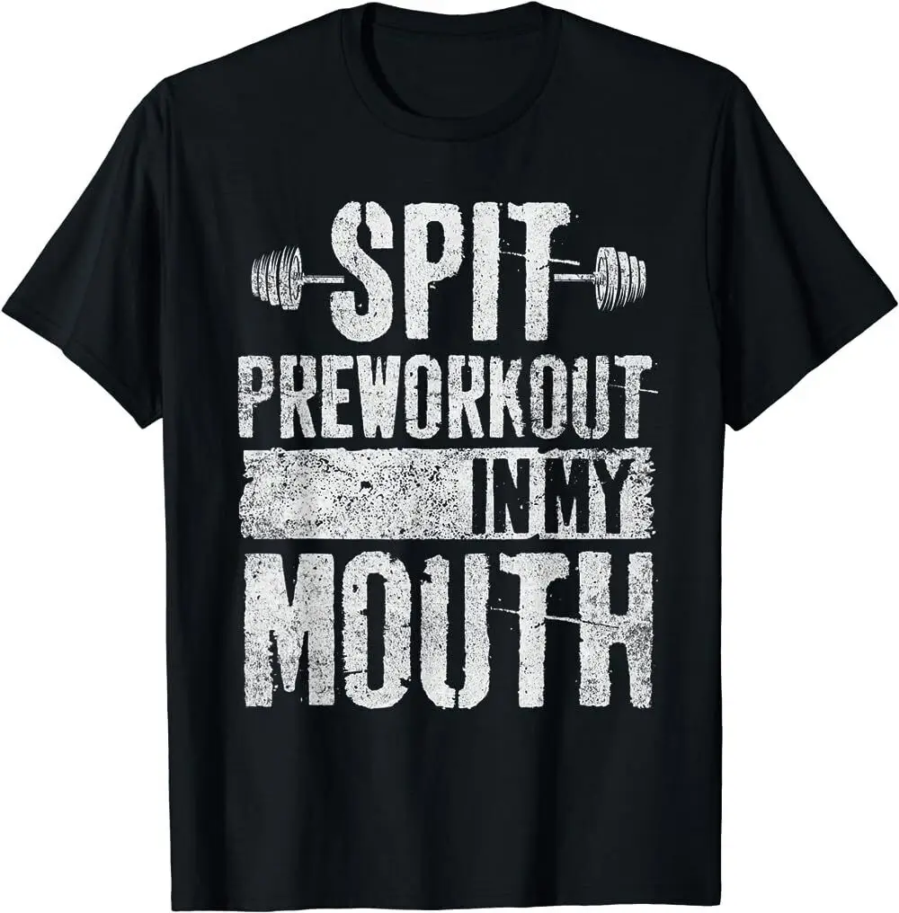 Spit Preworkout In My Mouth T-Shirt Da Donna Divertente Da Uomo
