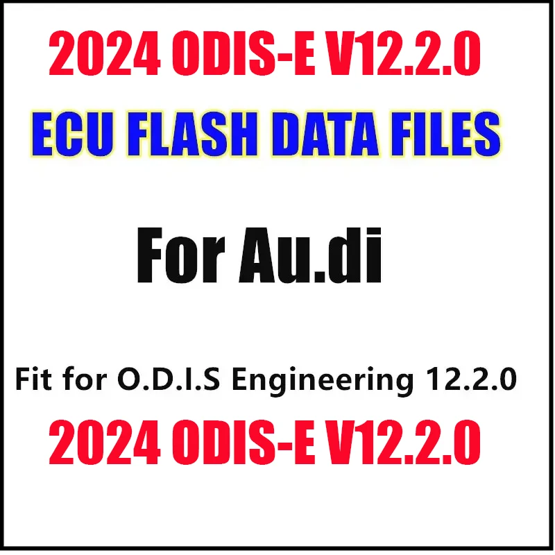 

2024 ODIS Engineering Flashdaten ECU Firmware Flash Data Files For V.W for A.UDI for S.EAT for S.KODA + ODIS-E V12.2.0 Software