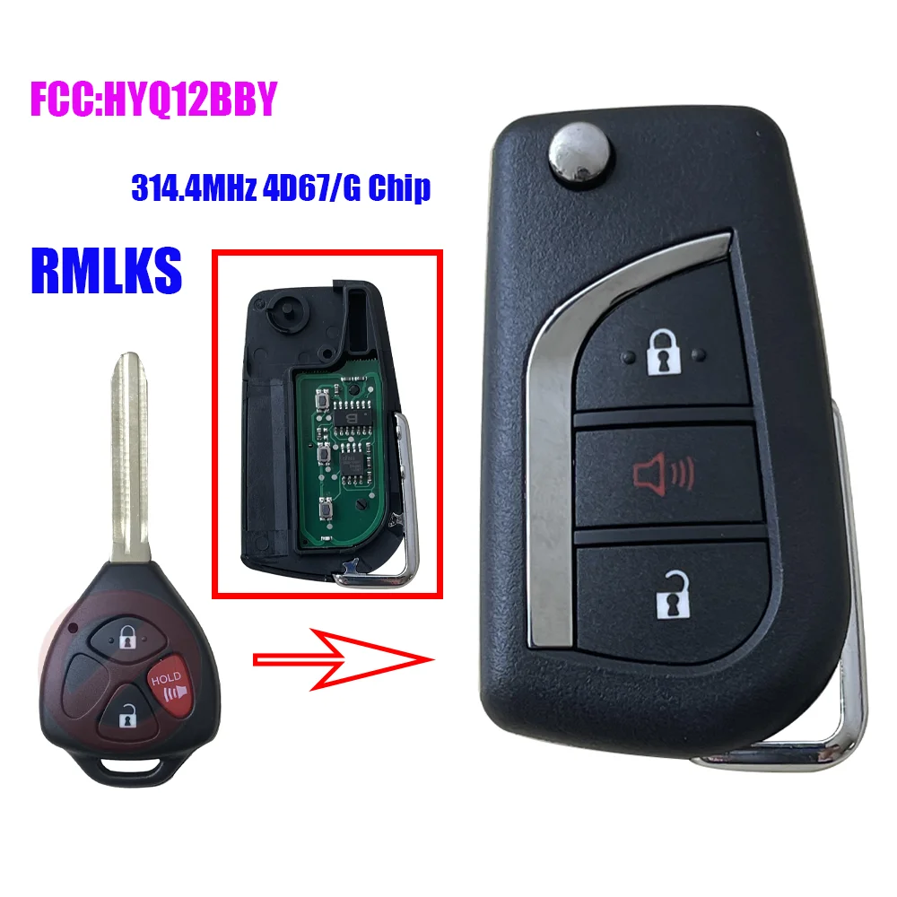 

Flip Remote Car Key With 3 Buttons 314.4MHz 4D67 G Chip for Toyota RAV4 4-Runner Yaris for Scion xB Fob HYQ12BBY