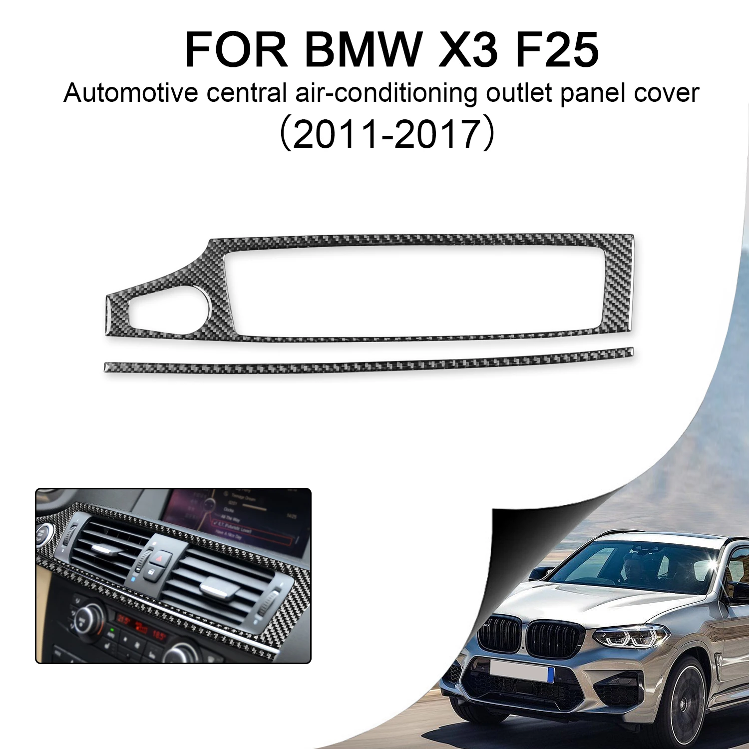 

Auto Carbon Fiber Interior Center Instrument Air Conditioner Outlet Panel Cover Trim For BMW X3 F25 2011-2017 X4 F26 2014-2017