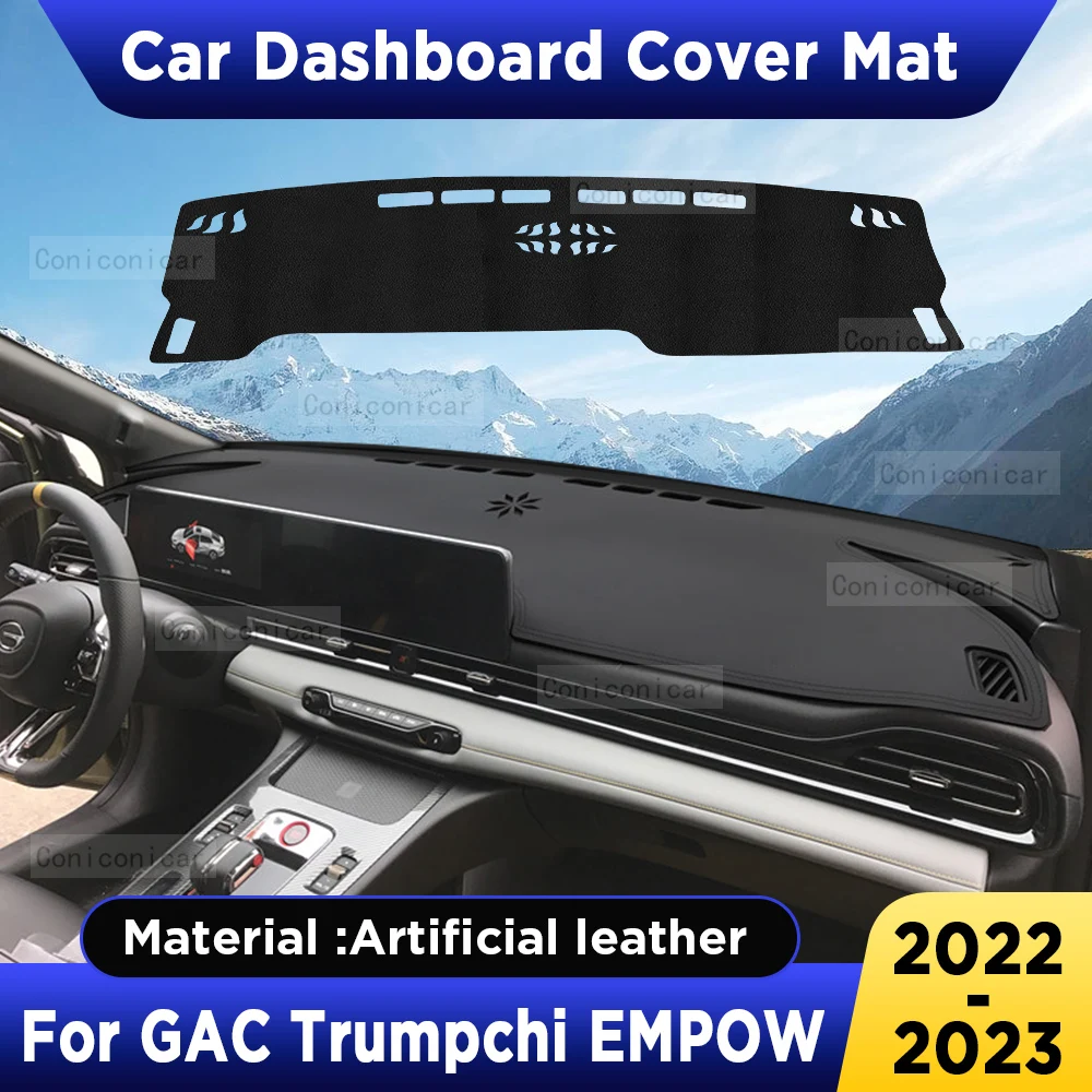 

For GAC Trumpchi EMPOW 2022-2023 Car Dashboard Cover Mat Dash Board Sun Shade Pad Artificial Leather sun-proof Accessories