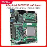 8-Bay Q670 B760 NAS Motherboard Intel 12-14th Gen LGA1700 8*SATA 2*NVMe 4*2.5G 1*PCIEX4 2*DDR5 17x17 Firewall Mini ITX Mainboard 1