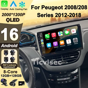 Android 16 Radio de coche 4G + WIFI Carplay para Peugeot 2008 208 2012-2018 unidad principal de navegación Multimedia reproductor de Audio Gps para automóvil 1