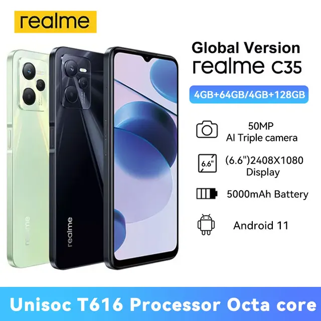 realme C35 4GB 128GB Smartphone Unisoc T616 Processor Octa core 6.6" FHD 5000 mAh 50MP AI Triple Camera Android Mobile Phone 1