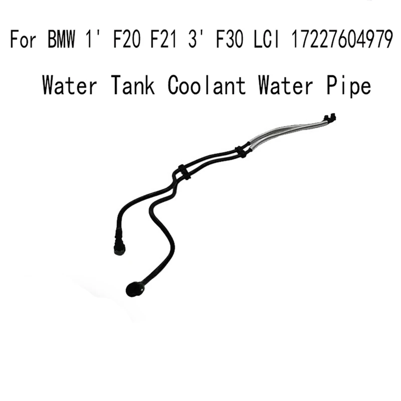 1PieceCoolantHoseWaterTankCoolantWaterPipePartsAccessoriesForBmw1F20F21.jpg